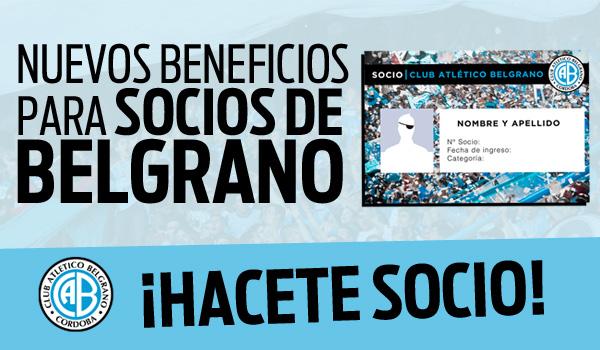 Asociate y tenés más beneficios!  Club Atlético Belgrano - Sitio Oficial